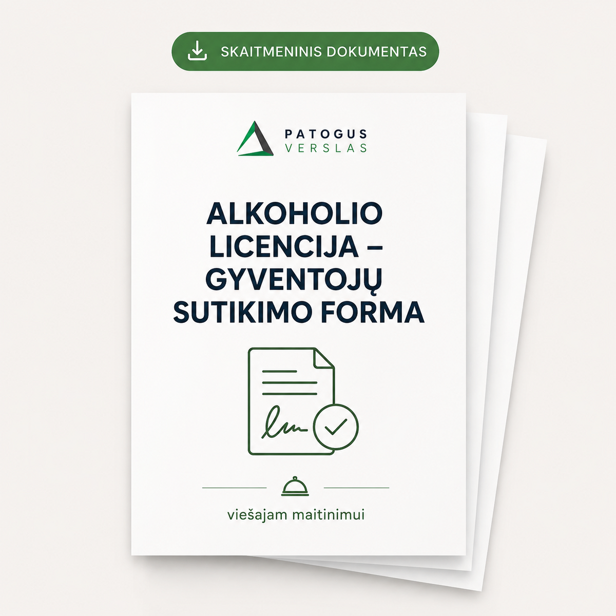 Alkoholio licencijos gyventojų sutikimo forma viešajam maitinimui – skaitmeninis dokumentas