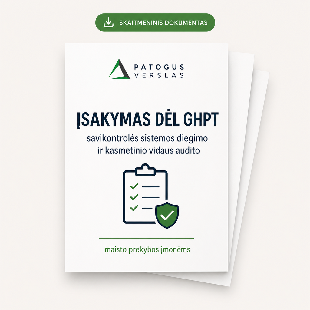 Įsakymas dėl GHPT savikontrolės sistemos ir kasmetinio vidaus audito maisto prekybos įmonėms