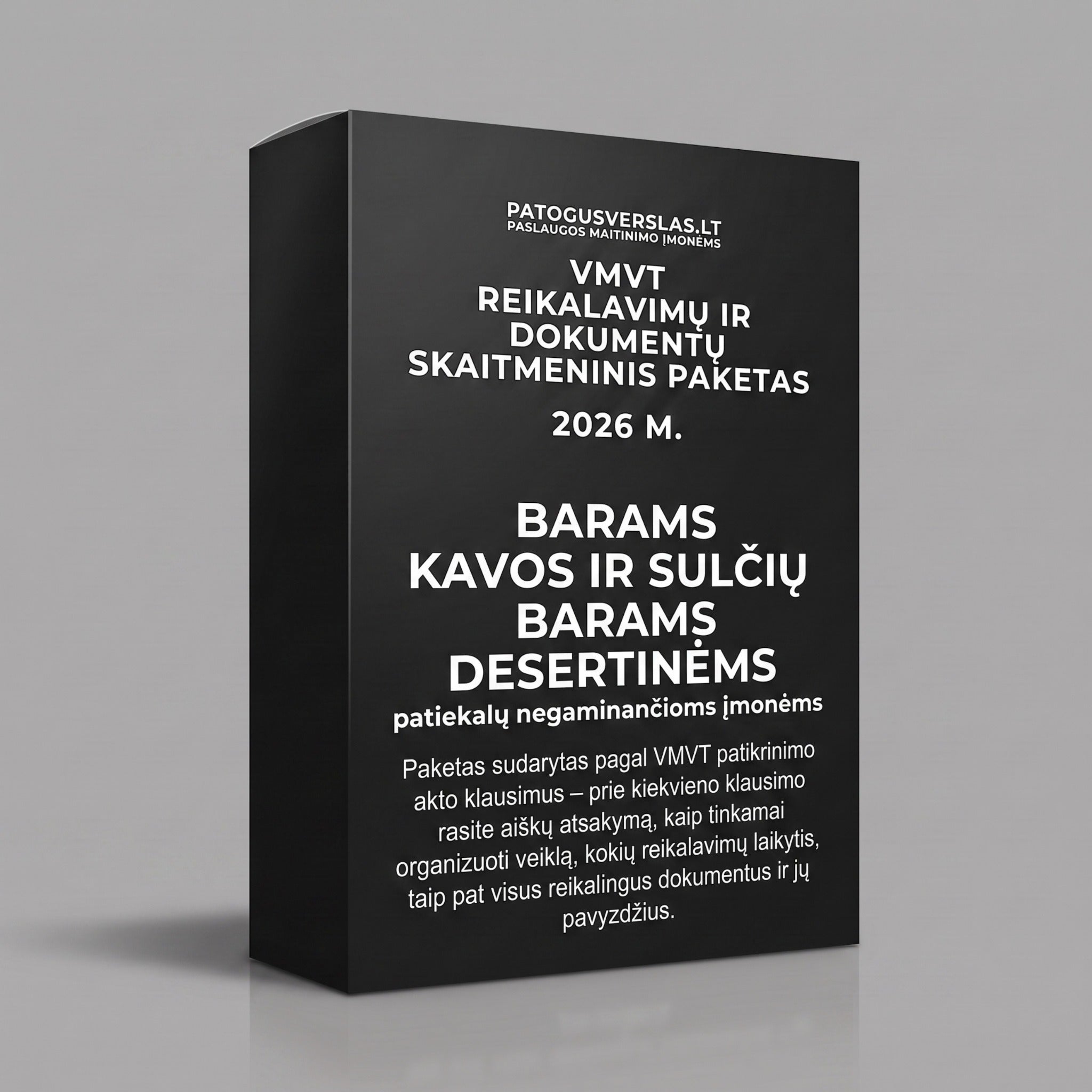 VMVT reikalavimų ir dokumentų skaitmeninis paketas barams, kavos ir sulčių barams bei desertinėms
