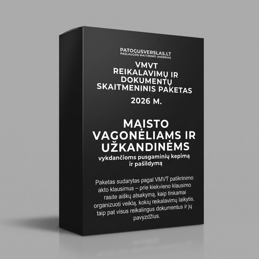 VMVT reikalavimų ir dokumentų skaitmeninis paketas maisto vagonėliams ir užkandinėms